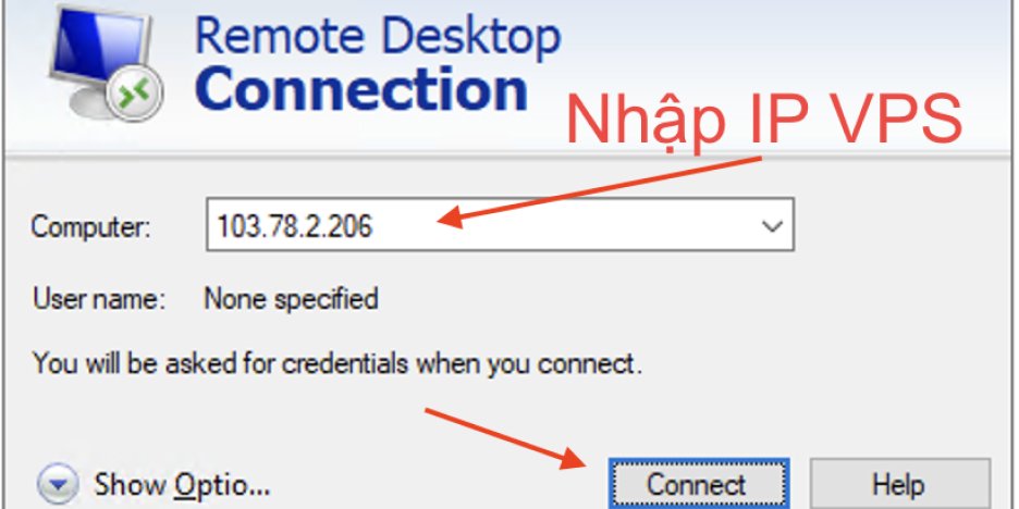 Hướng Dẫn Đăng Nhập VPS Windows & SSH Linux Trên PC, Mobile 8 đăng nhập VPS Windows bằng Remote Desktop