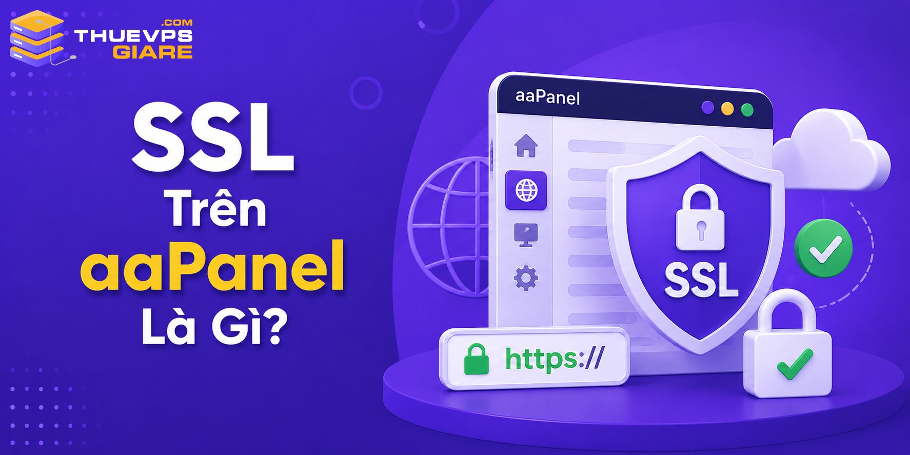 SSL trên aaPanel Là Gì?