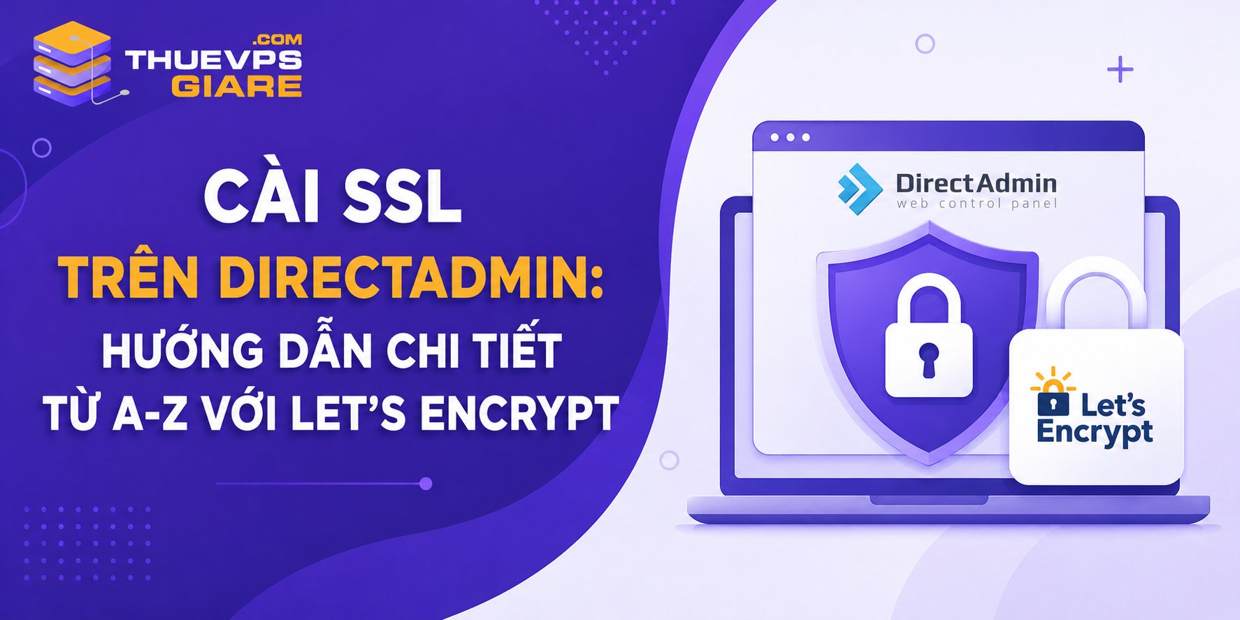 Hướng Dẫn Cài SSL Trên DirectAdmin Bằng Let’s Encrypt 2026
