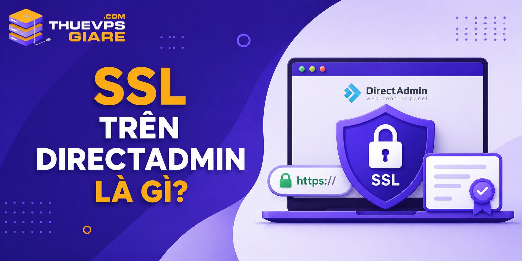 Cài SSL Trên DirectAdmin: Hướng Dẫn Chi Tiết Từ A-Z Với Let’s Encrypt 9 SSL trên DirectAdmin cho phép cài đặt, gia hạn và quản lý chứng chỉ SSL